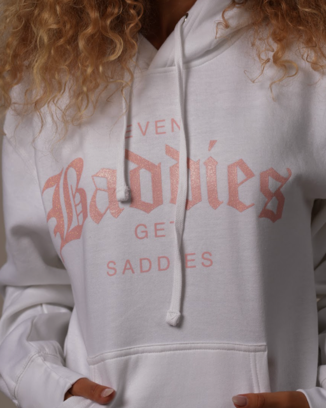 EVEN BADDIES GET SADDIES ™ Hoodie